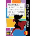 thumbnail image 1 of Boom! Comics by Letitia: A What Happens Next Comic Book For Budding Illustrators And Story Tellers (Make Your Own Comics Workbook) (Volume 1), 1 of 1