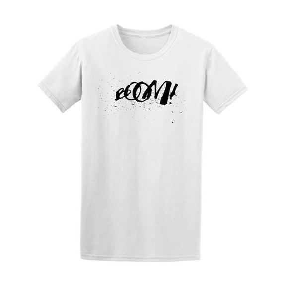 Boom! Cool Motivation Quote Tee Men's -Image by Shutterstock