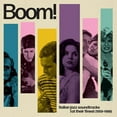 thumbnail image 1 of Boom Italian Jazz Soundtracks at Their Finest / Va - Boom! Italian Jazz Soundtracks At Their Finest (1959-1969) (Various Ar tists) - Music & Performance - CD, 1 of 1