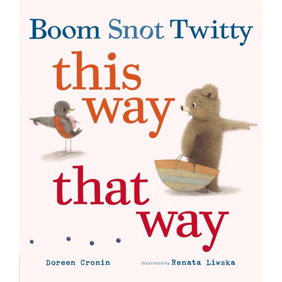 Boom Snot Twitty This Way That Way