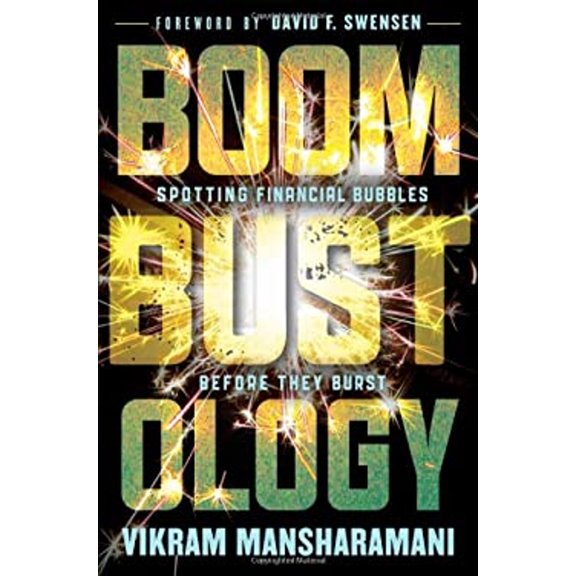 Pre-Owned Boombustology: Spotting Financial Bubbles Before They Burst (Hardcover) 0470879467 9780470879467