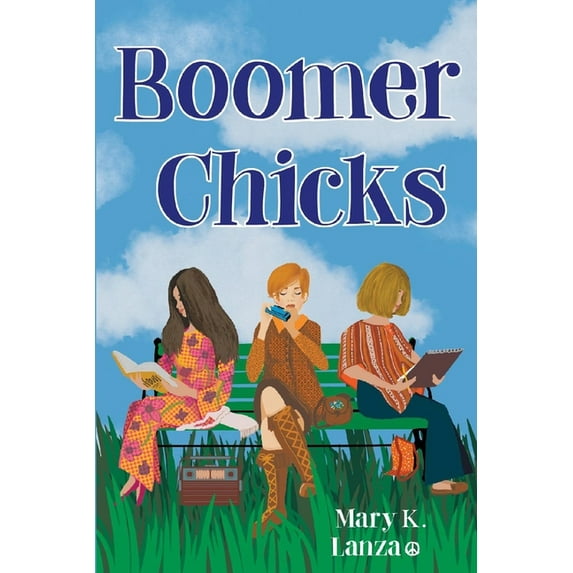 Boomer Chicks, (Paperback)