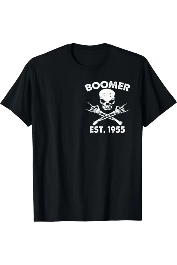 Boomer Est 1955 I Am 97 Percent Sure You Do Not Like Me Unisex T-Shirt ,up to size 5XL