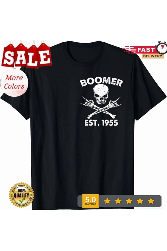Boomer Est 1955 I'M 97% Sure You Don'T Like Me Tshirt ,Unisex Tee