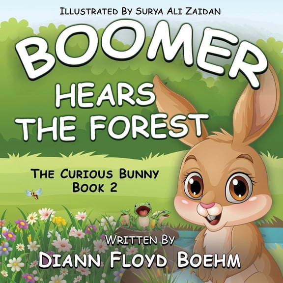 Boomer Hears the Forest, (Paperback)