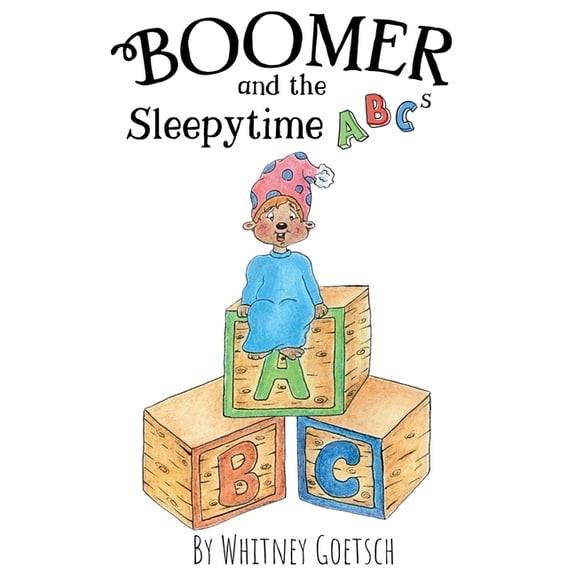 Boomer and the Sleepytime ABCs, (Hardcover)