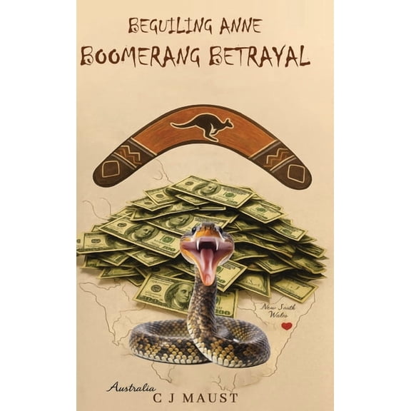 Boomerang Betrayal: Beguiling Anne, (Hardcover)