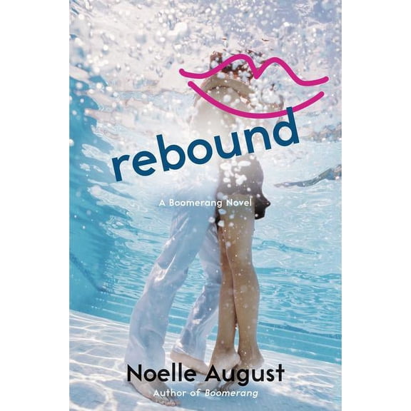 Boomerang Novel Rebound: A Boomerang Novel, Book 2, (Paperback)