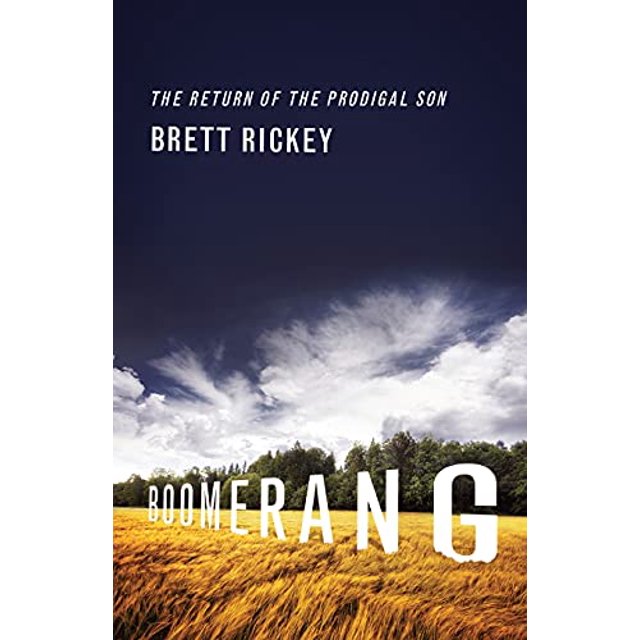 PreOwned Boomerang The Return of the Prodigal Son (Paperback