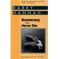 thumbnail image 1 of Pre-Owned Boomerang and Never Die (Paperback) 0878057021 9780878057023, 1 of 1