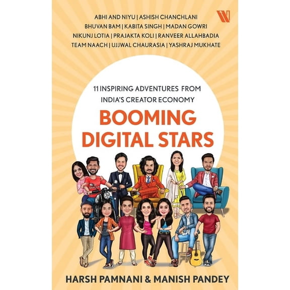 Booming Digital Stars: 11 Inspiring Adventures from India's Creator Economy, (Paperback)