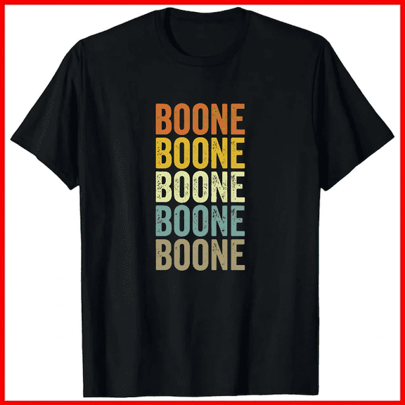 Boone City Retro Shirt Vintage Inspired Local Pride Unisex T-Shirt V19420 ,up to size 5XL