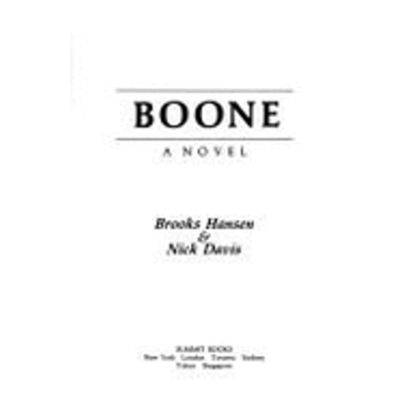 Pre-Owned Boone: A Novel Hardcover Brooks Hansen, Nick Davis