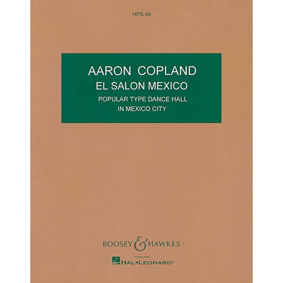 Boosey and Hawkes El Saln Mexico Boosey & Hawkes Scores/Books Series Composed by Aaron Copland