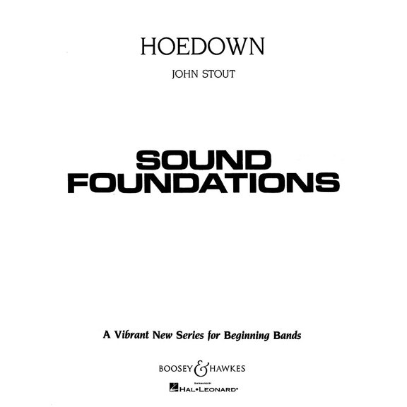 Boosey and Hawkes Hoedown (for Beginning Band) Concert Band Level 1.5 Composed by John Stout