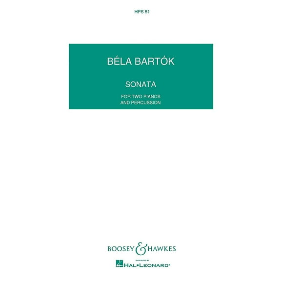 Boosey and Hawkes Sonata for Two Pianos and Percussion Boosey & Hawkes Scores/Books Series
