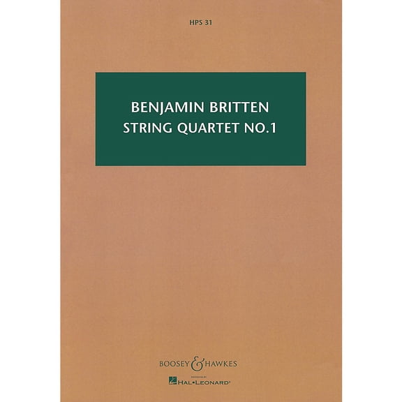 Boosey and Hawkes String Quartet No. 1, Op. 25 (in D Major) Boosey & Hawkes Scores/Books Series by Benjamin Britten