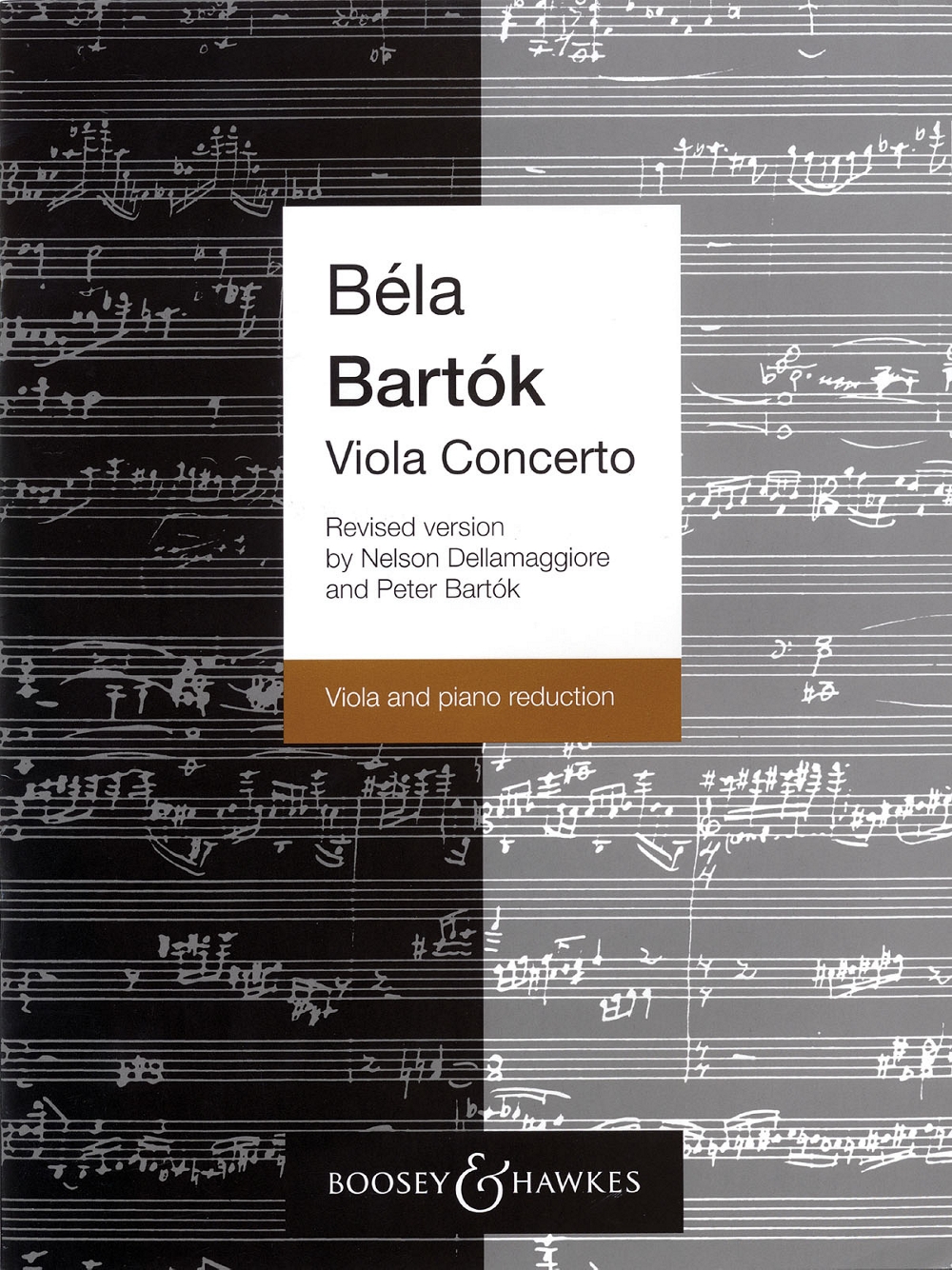 Boosey and Hawkes Viola Concerto, Op. Posth. Boosey & Hawkes Chamber Music Series Composed by Bela Bartók