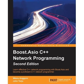 Boost.Asio C++ Network Programming - Second Edition, (Paperback)