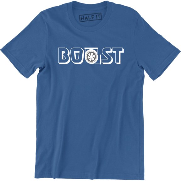 Boost Men's Street Racing Speed Turbo Engine Jdm Boosted T-Shirt
