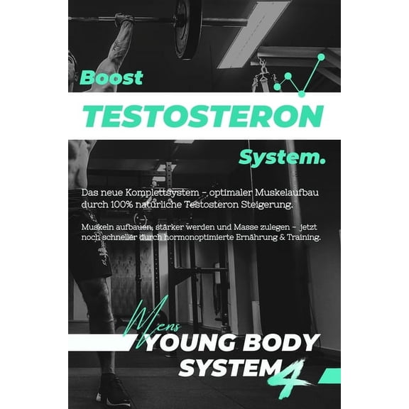 Boost Testosteron System: Optimaler Muskelaufbau durch hormonoptimierte Ernhrung & Training (inkl. Muskelaufbau Ernhrungsplan, Trainingsplne uvm.!) - DAS Muskelaufbau Buch & Komplettsystem (Paperba