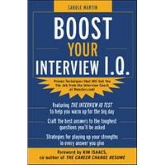Pre-Owned Boost Your Interview IQ (Paperback) 0071425470 9780071425476