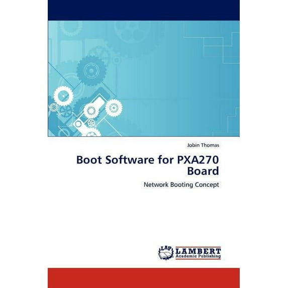 Boot Software for Pxa270 Board (Paperback)