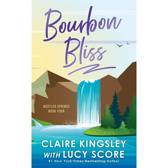 Bootleg Springs Bourbon Bliss, Book 4, (Paperback)