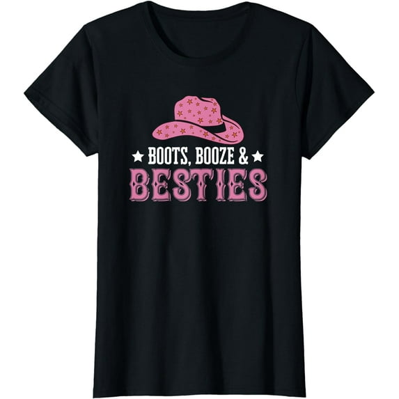 Boots Booze And Besties Girls Trip Sister Squad Matching T-Shirt