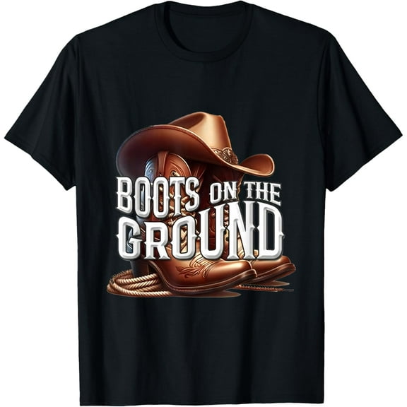Boots On The Ground, Cowgirl Linedance, Boot Cowboy Western T-Shirt Tops Tee
