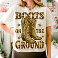 thumbnail image 1 of Boots On The Ground T-Shirt, Western Cowboy Cowgirl Boots Tee, Country Rodeo Graphic Shirt, Rustic Western Aesthetic Shirt, 1 of 5