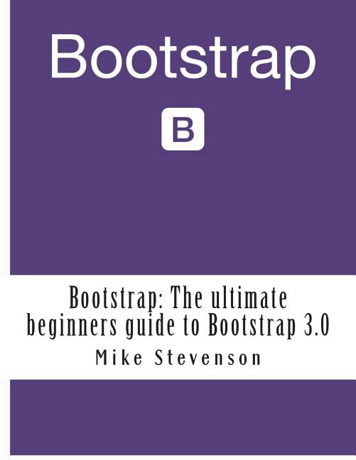 Bootstrap, Bootstrap 3, Bootstrap for Beginners, Bootstrap Design ...