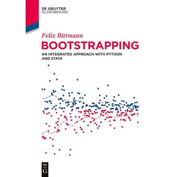 Bootstrapping: An Integrated Approach with Python and Stata, (Paperback)