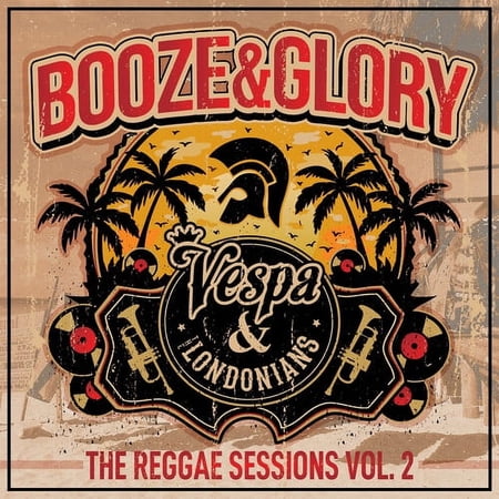 Booze & Glory - Reggae Sessions 2 - Vinyl