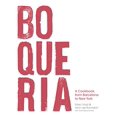 thumbnail image 1 of Pre-Owned Boqueria: A Cookbook, from Barcelona to New York Paperback, 1 of 1