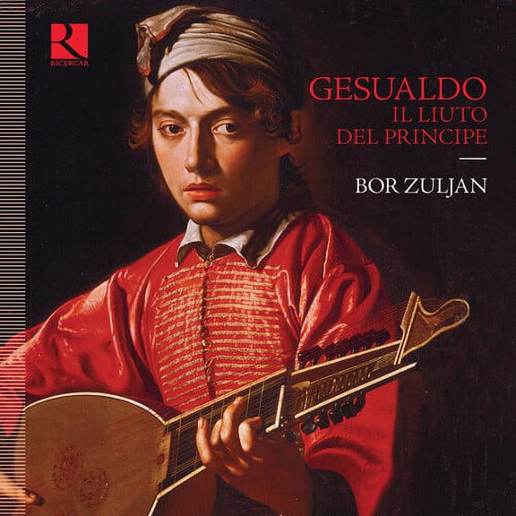 Bor Zuljan - Il Liuto Del Princip - Music & Performance - CD