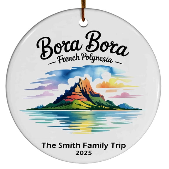 Bora Bora French Polynesia Mount Otemanu Christmas Ornament, Collection of City Travel Souvenirs for Family and Friends, Christmas Tree Ornament City Travel, Trips of The Year