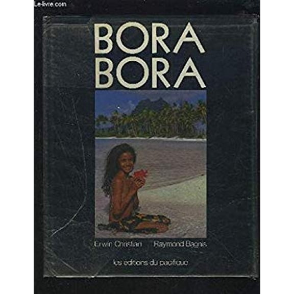 Pre-Owned Bora Bora (Paperback) 9782857001447