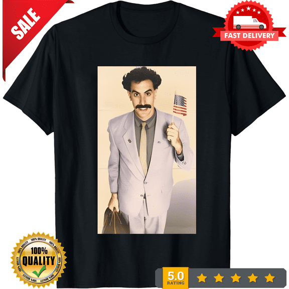 Borat Comes to America Tshirt Funny Comedy Movie Unisex Heavy Cotton Tee, LIMITED EDITION-TH65503