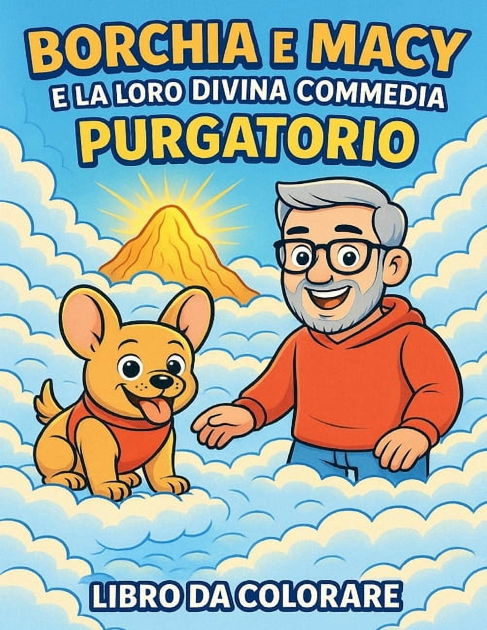 Borchia e Macy e la loro divina commedia: Purgatorio, (Paperback)
