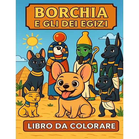 Borchia Borchia e gli dei egizi, (Paperback)