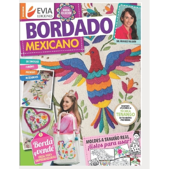 Bordado Mexicano 1: decohogar y accesorios (Paperback) by Evia Ediciones