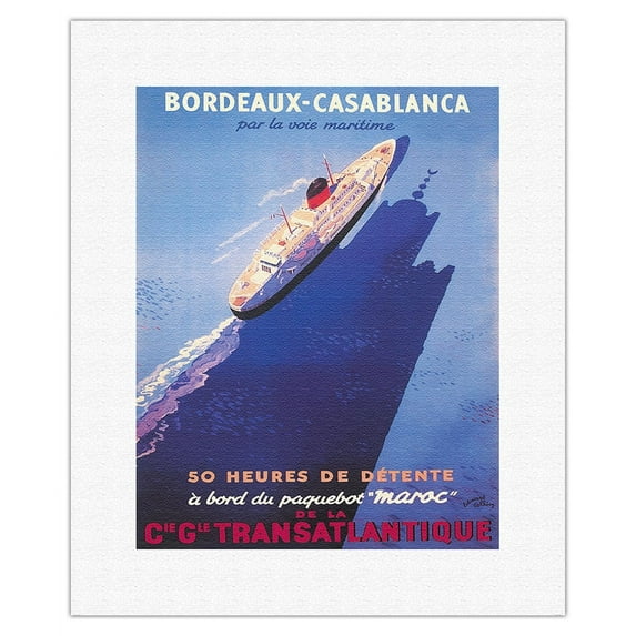 Bordeaux to Casablanca - CIE GLE Transatlantique (French Line) - Vintage Ocean Liner Travel Poster by Edouard Collin c.1951 - Fine Art Rolled Canvas Print 11in x 14in