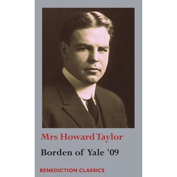 Pre-Owned Borden of Yale '09 (Hardcover) 1781398216 9781781398210