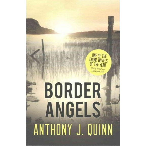 Border Angels (Inspector Celcius Daly) (Paperback)