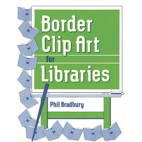 Border Clip Art for Libraries, (Paperback)