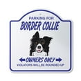 thumbnail image 1 of Border Collie 10” x 10” Sign | Indoor/Outdoor Plastic | SignMission Designer Dog Dog’s Groomer Breeder Pet Animal Novelty Gift Funny Joke Gag Road Garage, 1 of 4