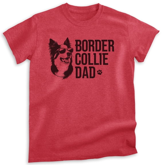 Border Collie Dad T-shirt, Unisex Men's Shirt, Border Collie Owner, Cute Dog Dad Gift, Heather Red, Large