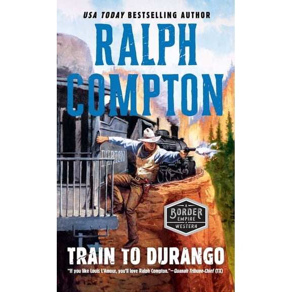 Border Empire Western Train to Durango, Book 3, (Paperback)