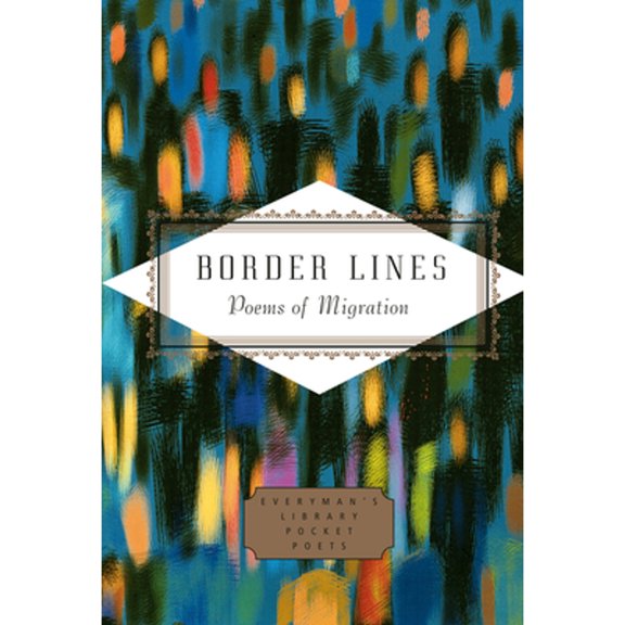 Pre-Owned Border Lines : Poems of Migration (Hardcover) 9781101908242